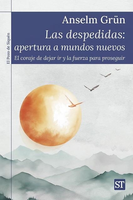 DESPEDIDAS, LAS: APERTURA A MUNDOS NUEVOS | 9788429331936 | GRÜN, ANSELM | Llibreria Drac - Librería de Olot | Comprar libros en catalán y castellano online