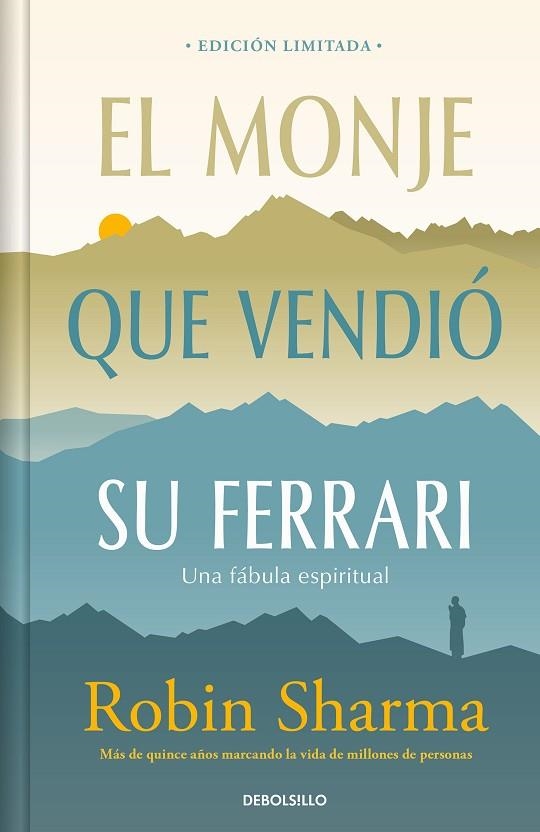 MONJE QUE VENDIÓ SU FERRARI, EL (EDICIÓN LIMITADA) | 9788466376198 | SHARMA, ROBIN | Llibreria Drac - Llibreria d'Olot | Comprar llibres en català i castellà online