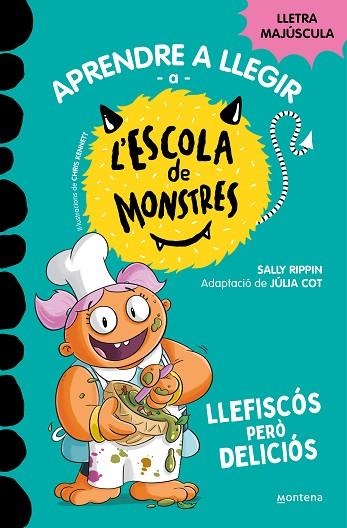 LLEFISCÓS PERÒ DELICIÓS (APRENDRE A LLEGIR A L'ESCOLA DE MONSTRES 14) | 9788419746115 | RIPPIN, SALLY | Llibreria Drac - Llibreria d'Olot | Comprar llibres en català i castellà online