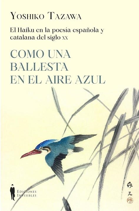 HAIKU EN LA POESÍA ESPAÑOLA Y CATALANA, EL | 9788412579406 | TAZAWA, YOSHIKO | Llibreria Drac - Librería de Olot | Comprar libros en catalán y castellano online