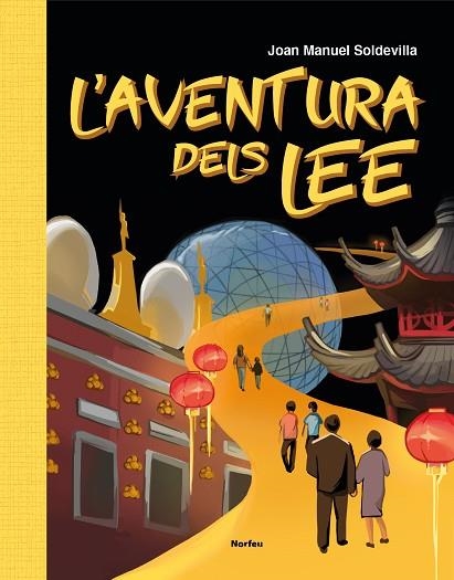 AVENTURA DELS LEE, L' | 9788418096600 | SOLDEVILLA, JOAN MANUEL | Llibreria Drac - Llibreria d'Olot | Comprar llibres en català i castellà online