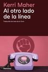 AL OTRO LADO DE LA LÍNEA | 9788419552501 | MAHER, KERRI | Llibreria Drac - Llibreria d'Olot | Comprar llibres en català i castellà online