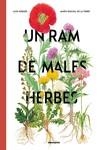 RAM DE MALES HERBES, UN | 9788410016132 | NOGUÉS, ALEX; PASCUAL DE LA TORRE, MARÍA | Llibreria Drac - Llibreria d'Olot | Comprar llibres en català i castellà online