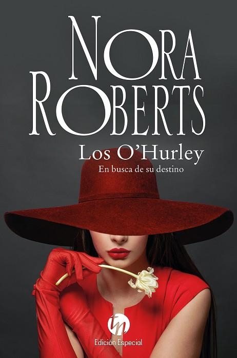 LOS O'HURLEY. EN BUSCA DE SU DESTINO | 9788411808439 | ROBERTS, NORA | Llibreria Drac - Librería de Olot | Comprar libros en catalán y castellano online