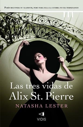 TRES VIDAS DE ALIX ST. PIERRE, LAS | 9788419767226 | LESTER, NATASHA | Llibreria Drac - Llibreria d'Olot | Comprar llibres en català i castellà online