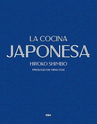 COCINA JAPONESA, LA | 9788490569252 | SHIMBO, HIROKO | Llibreria Drac - Llibreria d'Olot | Comprar llibres en català i castellà online