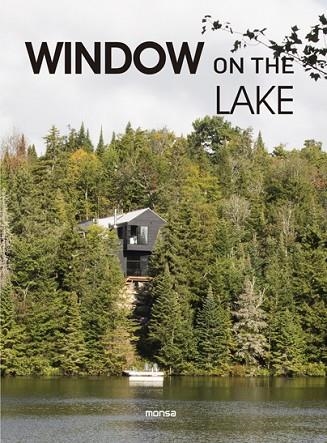 WINDOW ON THE LAKE | 9788417557737 | AA.DD. | Llibreria Drac - Librería de Olot | Comprar libros en catalán y castellano online