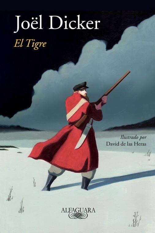 TIGRE, EL | 9788420479040 | DICKER, JOËL | Llibreria Drac - Llibreria d'Olot | Comprar llibres en català i castellà online