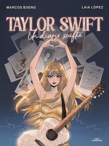 TAYLOR SWIFT | 9788419688422 | BUENO, MARCOS; LÓPEZ, LAIA | Llibreria Drac - Librería de Olot | Comprar libros en catalán y castellano online