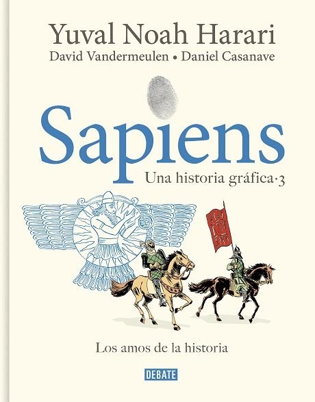 SAPIENS. UNA HISTORIA GRÁFICA (VOLUMEN III) | 9788419951182 | VANDERMEULEN, DAVID; HARARI, YUVAL NOAH | Llibreria Drac - Llibreria d'Olot | Comprar llibres en català i castellà online