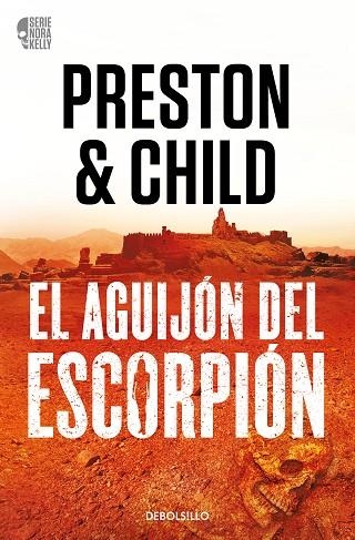 AGUIJÓN DEL ESCORPIÓN, EL (NORA KELLY 2) | 9788466373371 | PRESTON, DOUGLAS; CHILD, LINCOLN | Llibreria Drac - Llibreria d'Olot | Comprar llibres en català i castellà online