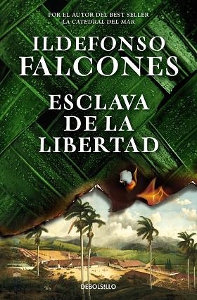 ESCLAVA DE LA LIBERTAD | 9788466373661 | FALCONES, ILDEFONSO | Llibreria Drac - Librería de Olot | Comprar libros en catalán y castellano online