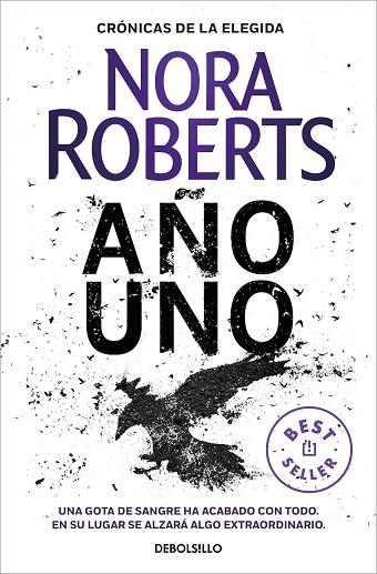 AÑO UNO (CRÓNICAS DE LA ELEGIDA 1) | 9788466351843 | ROBERTS, NORA | Llibreria Drac - Librería de Olot | Comprar libros en catalán y castellano online