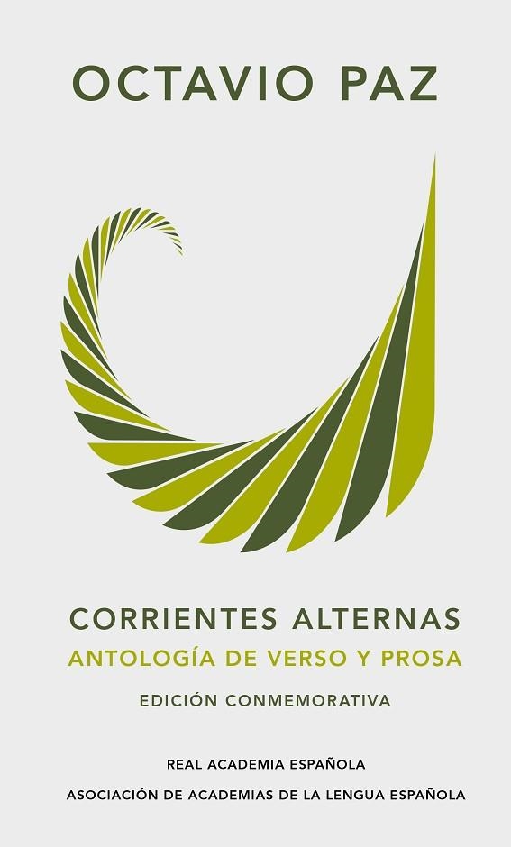 CORRIENTES ALTERNAS. ANTOLOGÍA DE VERSO Y PROSA | 9788420461861 | PAZ, OCTAVIO | Llibreria Drac - Llibreria d'Olot | Comprar llibres en català i castellà online