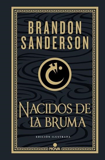 NACIDOS DE LA BRUMA (TRILOGÍA ORIGINAL MISTBORN: EDICIÓN ILUSTRADA 1) | 9788419260451 | SANDERSON, BRANDON | Llibreria Drac - Llibreria d'Olot | Comprar llibres en català i castellà online