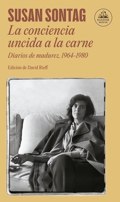 CONCIENCIA UNCIDA A LA CARNE, LA | 9788439744276 | SONTAG, SUSAN | Llibreria Drac - Librería de Olot | Comprar libros en catalán y castellano online