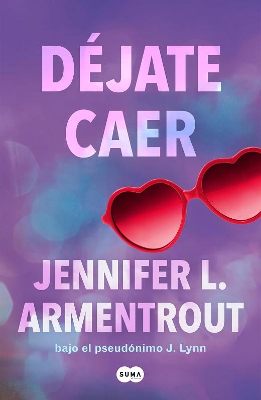 DÉJATE CAER (TE ESPERARÉ 4) | 9788491298861 | ARMENTROUT, JENNIFER L. | Llibreria Drac - Librería de Olot | Comprar libros en catalán y castellano online