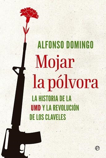 MOJAR LA PÓLVORA | 9788413847917 | DOMINGO, ALFONSO | Llibreria Drac - Llibreria d'Olot | Comprar llibres en català i castellà online