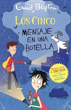 MENSAJE EN UNA BOTELLA (LOS CINCO) | 9788426148759 | BLYTON, ENID; AHMED, SUFIYA | Llibreria Drac - Llibreria d'Olot | Comprar llibres en català i castellà online