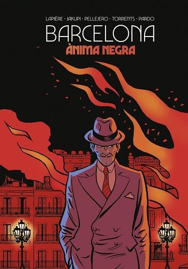 BARCELONA. ANIMA NEGRA (CATALA) | 9788467969313 | LAPIERE; JAKUPI; PELLEJERO; TORRENTS; PARDO | Llibreria Drac - Llibreria d'Olot | Comprar llibres en català i castellà online