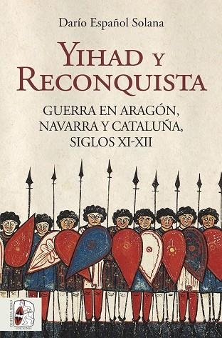 YIHAD Y RECONQUISTA | 9788412806830 | ESPAÑOL, DARÍO | Llibreria Drac - Llibreria d'Olot | Comprar llibres en català i castellà online