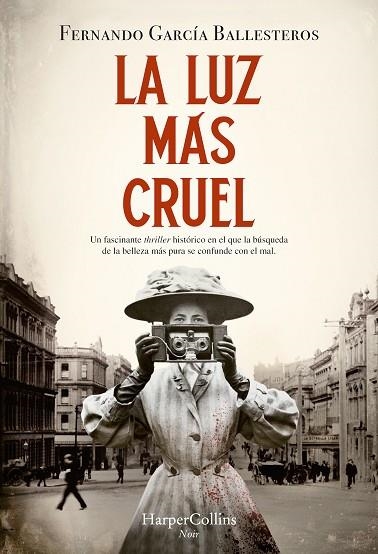 LUZ MÁS CRUEL, LA | 9788419883339 | GARCÍA BALLESTEROS, FERNANDO | Llibreria Drac - Llibreria d'Olot | Comprar llibres en català i castellà online