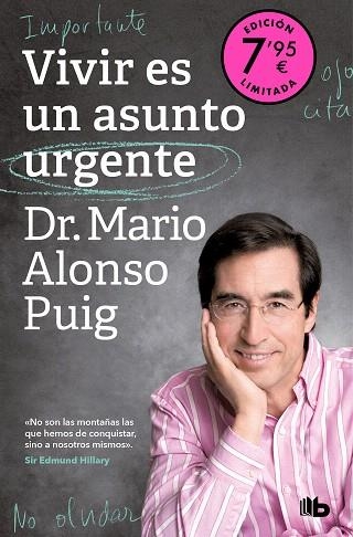 VIVIR ES UN ASUNTO URGENTE (EDICIÓN LIMITADA) | 9788413149189 | ALONSO PUIG, MARIO | Llibreria Drac - Llibreria d'Olot | Comprar llibres en català i castellà online