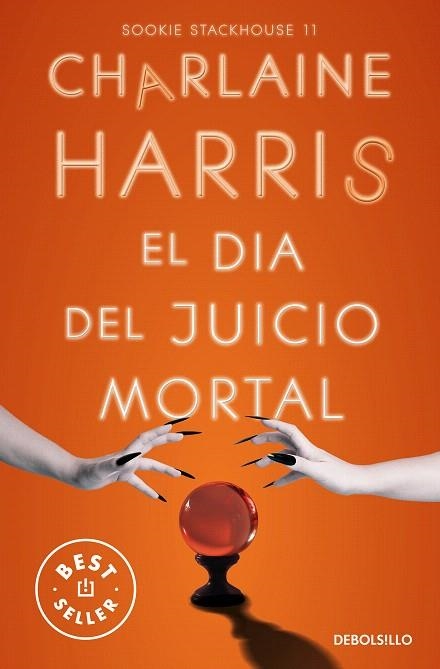 DÍA DEL JUICIO MORTAL, EL (SOOKIE STACKHOUSE 11) | 9788466371049 | HARRIS, CHARLAINE | Llibreria Drac - Librería de Olot | Comprar libros en catalán y castellano online