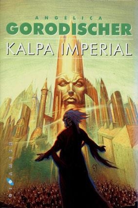 KALPA IMPERIAL | 9788493066369 | GORODISCHER, ANGELICA | Llibreria Drac - Llibreria d'Olot | Comprar llibres en català i castellà online