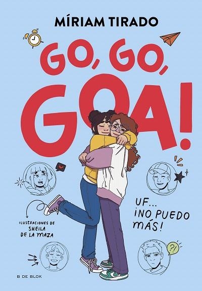 GO, GO, GOA! (ME LLAMO GOA 4) | 9788419910530 | TIRADO, MÍRIAM | Llibreria Drac - Llibreria d'Olot | Comprar llibres en català i castellà online