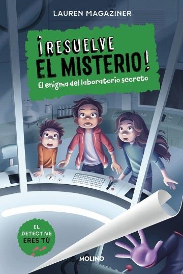 ENIGMA DEL LABORATORIO SECRETO, EL (¡RESUELVE EL MISTERIO! 6) | 9788427241633 | MAGAZINER, LAUREN | Llibreria Drac - Llibreria d'Olot | Comprar llibres en català i castellà online