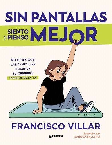 SIN PANTALLAS MEJOR | 9788410050532 | VILLAR, FRANCISCO | Llibreria Drac - Librería de Olot | Comprar libros en catalán y castellano online