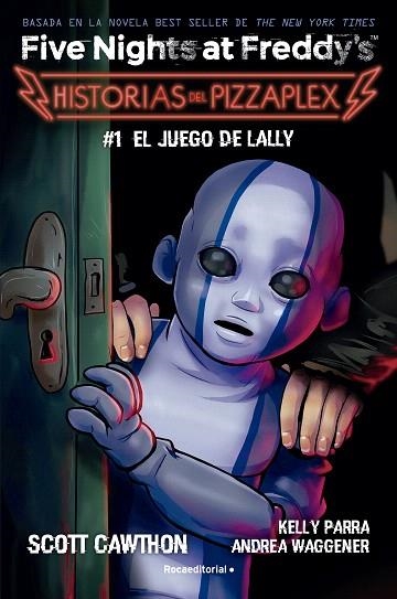 JUEGO DE LALLY, EL | 9788419743824 | CAWTHON, SCOTT; PARRA, KELLY; WAGGENER, ANDREA | Llibreria Drac - Llibreria d'Olot | Comprar llibres en català i castellà online