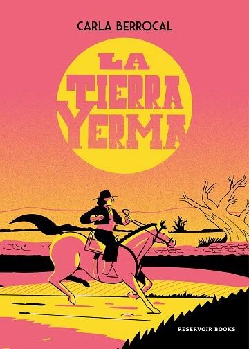 TIERRA YERMA, LA | 9788419437860 | BERROCAL, CARLA | Llibreria Drac - Librería de Olot | Comprar libros en catalán y castellano online