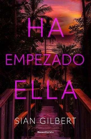 HA EMPEZADO ELLA | 9788419965608 | GILBERT, SIAN | Llibreria Drac - Llibreria d'Olot | Comprar llibres en català i castellà online