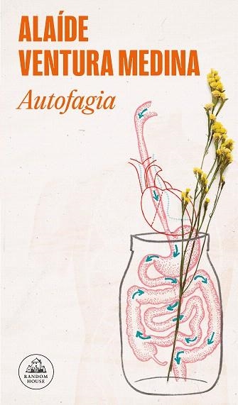 AUTOFAGIA | 9788439743347 | VENTURA MEDINA, ALAÍDE | Llibreria Drac - Llibreria d'Olot | Comprar llibres en català i castellà online