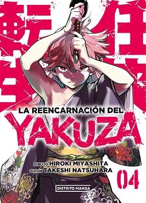 REENCARNACIÓN DEL YAKUZA 4, LA (LA REENCARNACIÓN DEL YAKUZA 4) | 9788419412997 | NATSUHARA, TAKESHI; MIYASHITA, HIROKI | Llibreria Drac - Llibreria d'Olot | Comprar llibres en català i castellà online