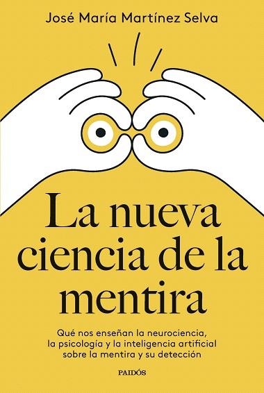 NUEVA CIENCIA DE LA MENTIRA, LA | 9788449342400 | MARTÍNEZ SELVA, JOSÉ MARÍA | Llibreria Drac - Llibreria d'Olot | Comprar llibres en català i castellà online