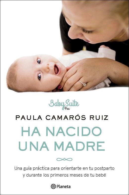 HA NACIDO UNA MADRE | 9788408286257 | CAMARÓS, PAULA | Llibreria Drac - Llibreria d'Olot | Comprar llibres en català i castellà online