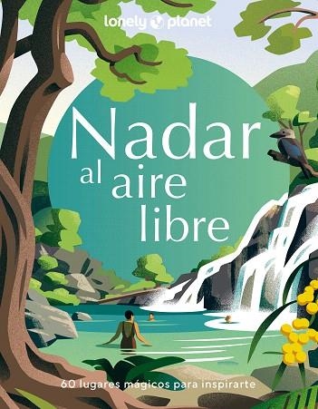 NADAR AL AIRE LIBRE | 9788408280217 | AA.DD. | Llibreria Drac - Llibreria d'Olot | Comprar llibres en català i castellà online