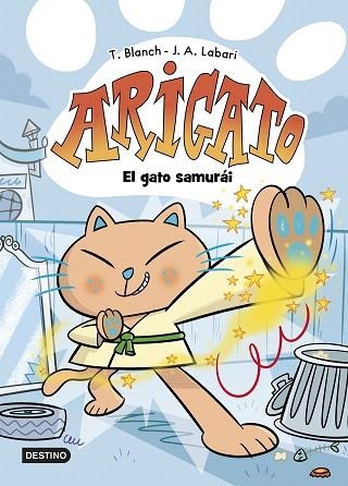 GATO SAMURÁI, EL (ARIGATO 1) | 9788408282549 | BLANCH, TERESA; LABARI, JOSÉ ÁNGEL | Llibreria Drac - Llibreria d'Olot | Comprar llibres en català i castellà online