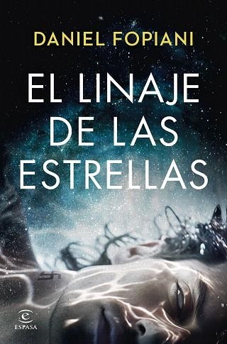 LINAJE DE LAS ESTRELLAS, EL | 9788467072648 | FOPIANI, DANIEL | Llibreria Drac - Llibreria d'Olot | Comprar llibres en català i castellà online