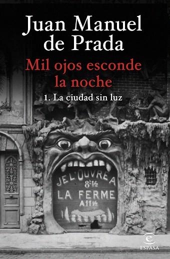 MIL OJOS ESCONDE LA NOCHE. LA CIUDAD SIN LUZ | 9788467073058 | DE PRADA, JUAN MANUEL | Llibreria Drac - Llibreria d'Olot | Comprar llibres en català i castellà online