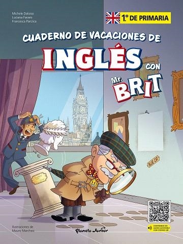 MR. BRIT. CUADERNO DE VACACIONES DE INGLÉS. 1.º DE PRIMARIA | 9788408287414 | AA.DD. | Llibreria Drac - Llibreria d'Olot | Comprar llibres en català i castellà online