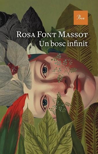 BOSC INFINIT, UN | 9788419657732 | FONT, ROSA | Llibreria Drac - Librería de Olot | Comprar libros en catalán y castellano online