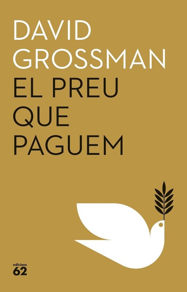 PREU QUE PAGUEM, EL | 9788429781939 | GROSSMAN, DAVID | Llibreria Drac - Librería de Olot | Comprar libros en catalán y castellano online