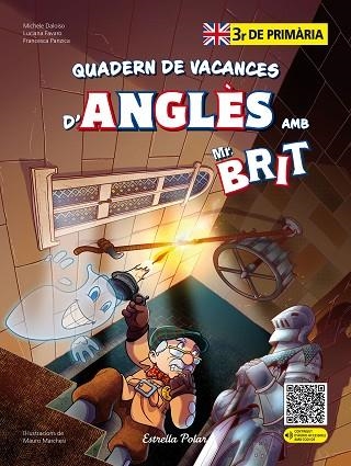 MR. BRIT. QUADERN DE VACANCES D'ANGLÈS. 3R DE PRIMÀRIA | 9788413898278 | AA.DD. | Llibreria Drac - Llibreria d'Olot | Comprar llibres en català i castellà online