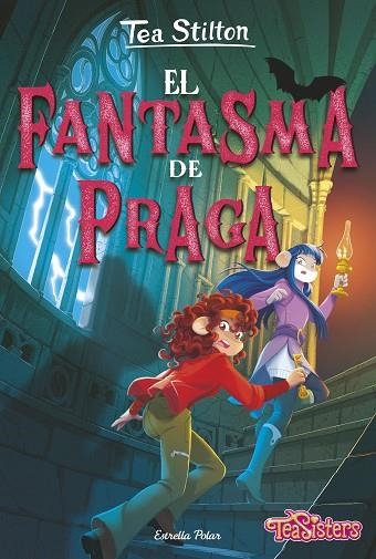 FANTASMA DE PRAGA, EL (TEA STILTON EL CLUB DE TEA 52) | 9788413898162 | STILTON, TEA | Llibreria Drac - Librería de Olot | Comprar libros en catalán y castellano online