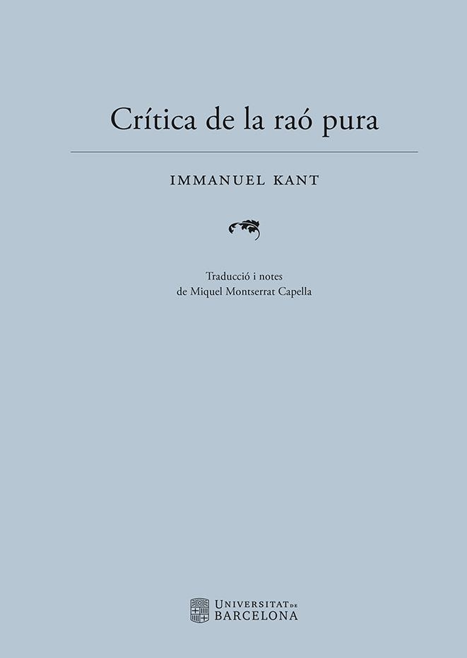 CRÍTICA DE LA RAÓ PURA | 9788410500068 | KANT, IMMANUEL | Llibreria Drac - Librería de Olot | Comprar libros en catalán y castellano online