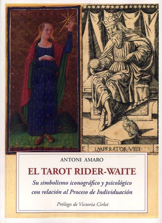 TAROT RIDER-WAITE, EL | 9788497166089 | AMARO SANCHEZ, ANTONI | Llibreria Drac - Librería de Olot | Comprar libros en catalán y castellano online